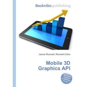  Mobile 3D Graphics API Ronald Cohn Jesse Russell Books