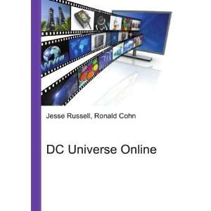  DC Universe Online Ronald Cohn Jesse Russell Books