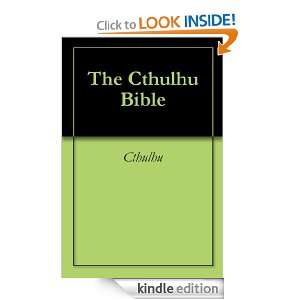The Cthulhu Bible Cthulhu  Kindle Store