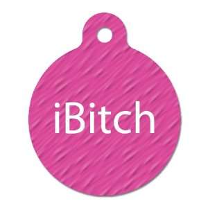  iBitch   Pet ID Tag, 2 Sided, 4 Lines Custom Personalized 