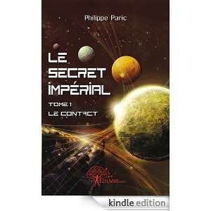 Le Secret Imperial Philippe Paric  Kindle Store