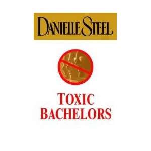  Toxic Bachelors: Everything Else