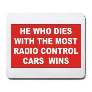   DIES WITH THEMOST RADIO CONTROL CARS WINS Mousepad: Office Products