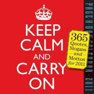    Keep Calm and Carry On Quotes 2011 Box Calendar: Home & Kitchen