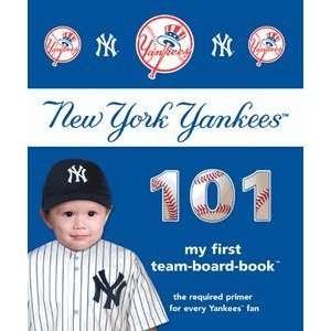  New York Yankees 101 Book My First Text Board Book: Sports 