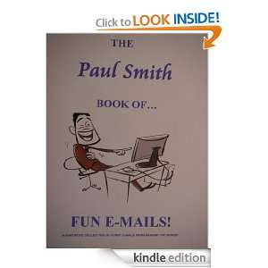 The Paul Smith Book of Fun E Mails: PAUL SMITH:  Kindle 