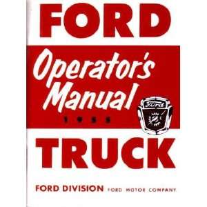  1955 FORD TRUCK Full Line Owners Manual User Guide 