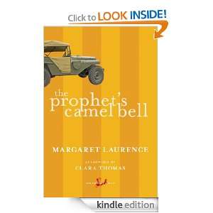 The Prophets Camel Bell: Margaret Laurence, Clara Thomas:  