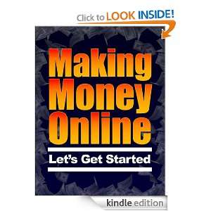 Making Money Online Lets Get Started opportunity4all 4aproduct 