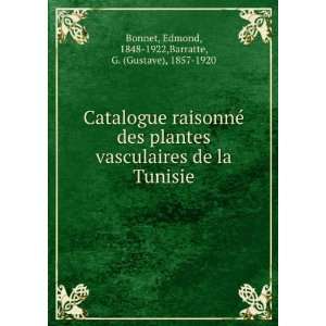  Catalogue raisonnÃ© des plantes vasculaires de la Tunisie 