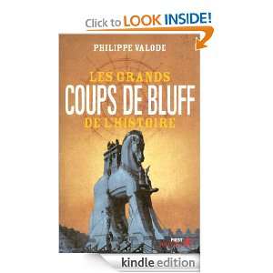 Les Grands coups de bluff de lhistoire (French Edition): Philippe 