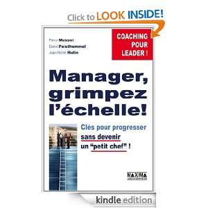 Manager, grimpez léchelle (French Edition) Pierre Massot, Daniel 