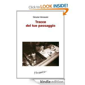 Tracce del tuo passaggio (Fernandel) (Italian Edition) Grazia 