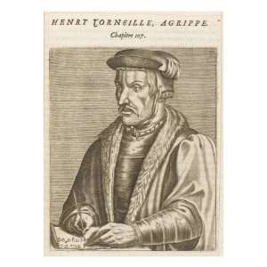  Heinrich Cornelius Agrippa German Philosopher, Diplomat 