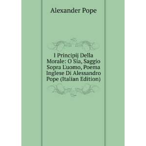   Inglese Di Alessandro Pope (Italian Edition) Alexander Pope Books