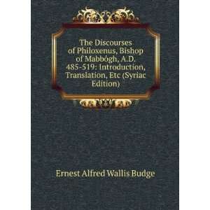   Translation, Etc (Syriac Edition) Ernest Alfred Wallis Budge Books