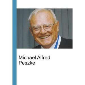  Michael Alfred Peszke Ronald Cohn Jesse Russell Books