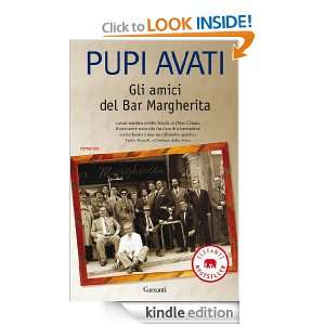 Gli amici del Bar Margherita (Elefanti bestseller) (Italian Edition 