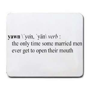  YAWN Funny Definition (Gotta See it to Believe it  TRUST 
