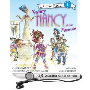  Fancy Nancy at the Museum (Audible Audio Edition): Jane O 