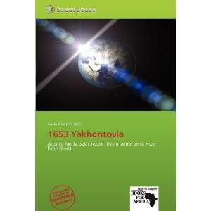  1653 Yakhontovia (9786138648604) Jacob Aristotle Books