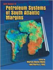 Petroleum Systems of South Atlantic Margins, (0891813543), American 