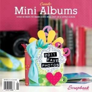  Create: Mini Albums Spring 2011 Idea Book by Northridge 