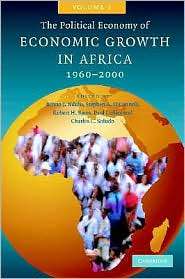 The Political Economy of Economic Growth in Africa, 1960 2000, Vol. 1 