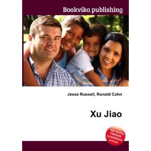  Xu Jiao Ronald Cohn Jesse Russell Books