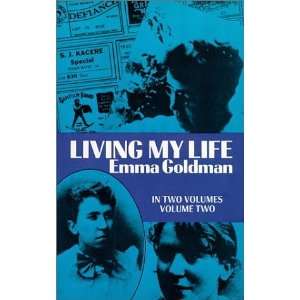  Living My Life, Vol. 2 [Paperback]: Emma Goldman: Books