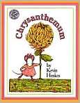 Book Cover Image. Title: Chrysanthemum, Author: by Kevin Henkes