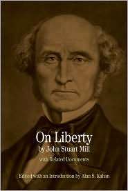 On Liberty With Related Documents, (0312450494), John Stuart Mill 
