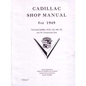  1949 CADILLAC 60 61 62 75 FLEETWOOD Shop Service Manual 