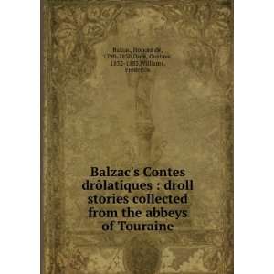  Balzacs Contes drÃ´latiques  droll stories collected 