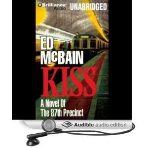  Kiss A Novel of the 87th Precinct (Audible Audio Edition 