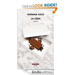 La cena (Bloom) (Italian Edition) Herman Koch, G. Testa  