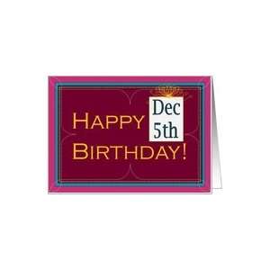 : December 5th Birthday Card   Instead of Bathtub Party Day or Repeal 