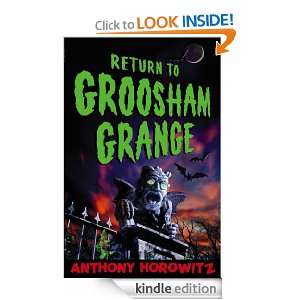 Return to Groosham Grange Anthony Horowitz  Kindle Store
