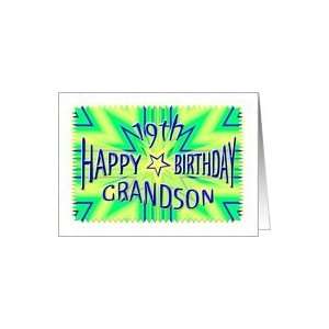  Grandson 19th Birthday Starburst Spectacular Card Toys 