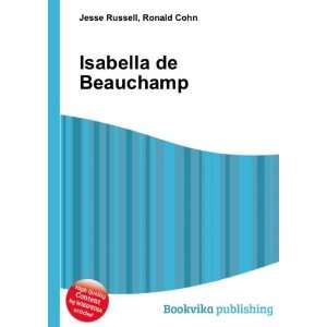  Isabella de Beauchamp Ronald Cohn Jesse Russell Books
