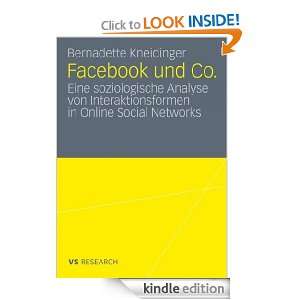 Facebook und Co. Eine soziologische Analyse von Interaktionsformen in 