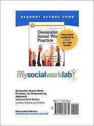 Generalist Social Work Practice An Empowering Approach, (0205789870 