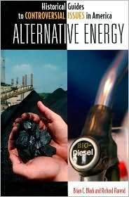 Alternative Energy, (0313344841), Brian C. Black, Textbooks   Barnes 