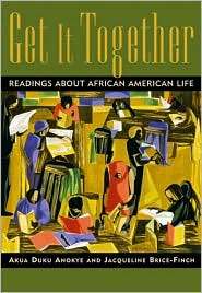 Get It Together: Readings About African American Life, (0321092686 