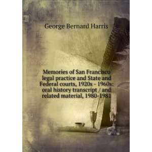   / and related material, 1980 1981 George Bernard Harris Books
