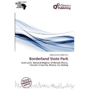  Borderland State Park (9786200511751) Adam Cornelius Bert Books