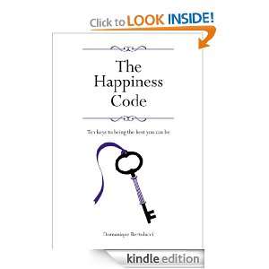 The Happiness Code Domonique Bertolucci  Kindle Store