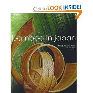  Bamboo in Japan [Hardcover] Nancy Moore Bess Books