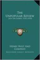The Unpopular Review the Henry Holt and Company