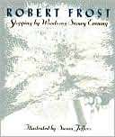 Stopping by Woods on a Snowy Robert Frost
